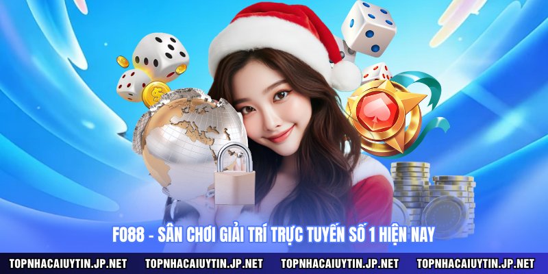 FO88 - Sân chơi giải trí trực tuyến số 1 hiện nay