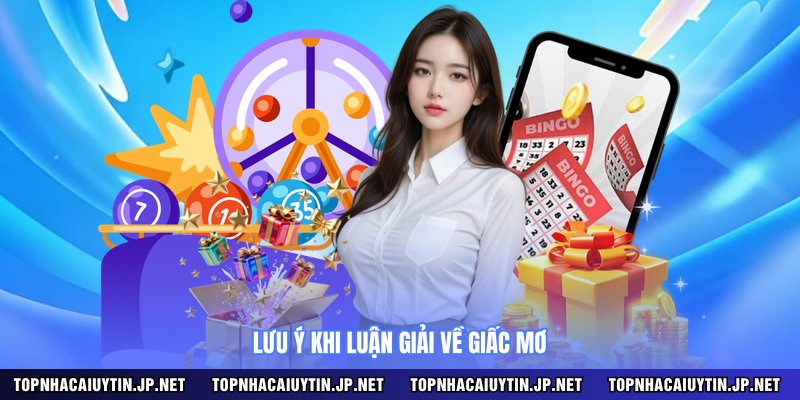 Lưu ý khi luận giải về giấc mơ