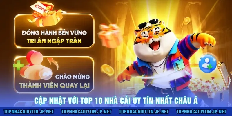 Cập nhật top 10 nhà cái uy tín nhất Châu Á 2026/2027